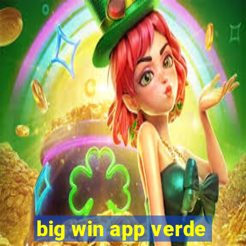 big win app verde